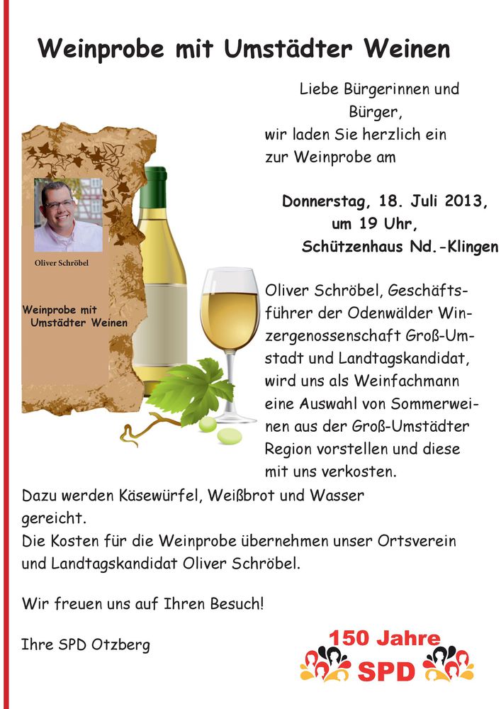 Landtagskandidat Oliver Schröbel, Geschäftsführer der Odenwälder Winzergenossenschaft Groß-Umstadt, läd Sie am Donnerstag, 18. Juli, ab 19:00 Uhr zu einer Weinprobe ins Schützenhaus Nieder-Klingen ein.